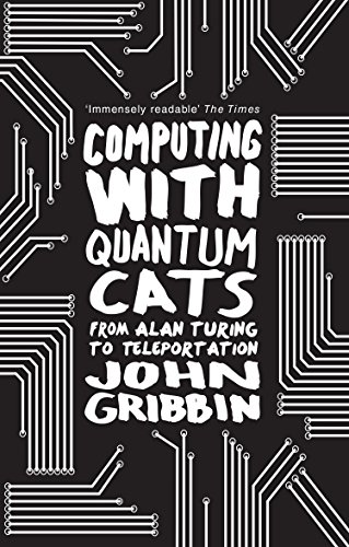 Computing with Quantum Cats: From Alan Turing to Teleportation