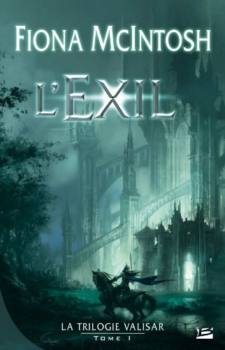 Download La trilogie Valisar, tome 1 : L'Exil Download La trilogie Valisar, tome 1 : L'Exil