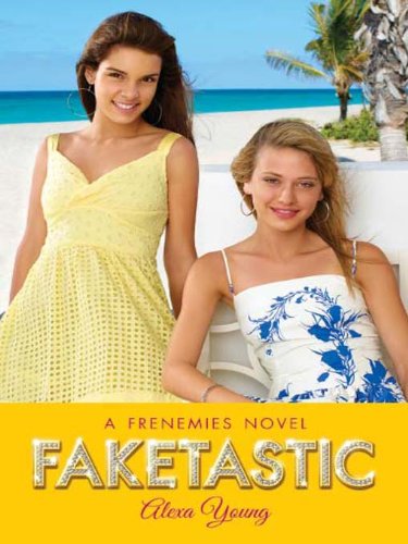 Télécharger Faketastic (Frenemies Book 2) (English Edition) livre En ligne