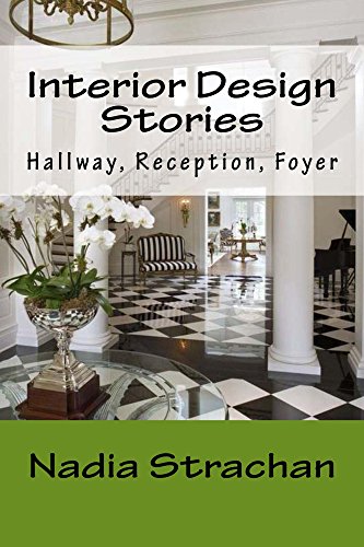 Interior Design Stories Hallway Reception Foyer Ebook Nadia