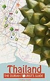 Image de The Durian Tourist's Guide to Thailand (English Edition)