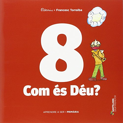 Aprendre a ser volum 8 com es deu? 4 pri
