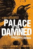 Palace of the Damned (Saga of Larten Crepsley) by 