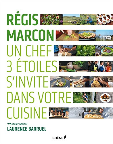 Régis Marcon, un chef 3 étoiles s'invite dans votre cuisine