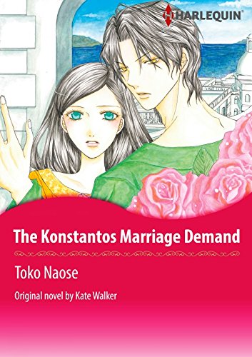 The Konstantos Marriage Demand [50-page Free preview]