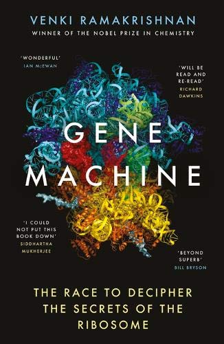 Preisvergleich Produktbild Gene Machine: The Race to Decipher the Secrets of the Ribosome