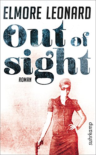 Preisvergleich Produktbild Out of Sight: Roman (suhrkamp taschenbuch)