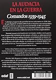 Image de La Audacia En La Guerra. Comandos (1939-1945) (Trazos de la historia)