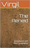Image de The Aeneid: (Annotated with short biography) (English Edition)