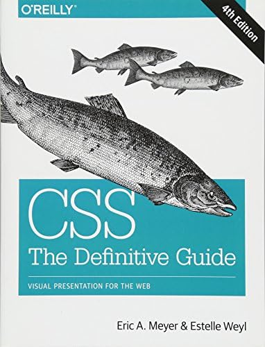 CSS โ The Definitive Guide 4e: Visual Presentation for the Web