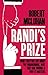 Randi's Prize: What Sceptics Say About the Paranormal, Why They Are Wrong, and Why It Matters by Robert McLuhan