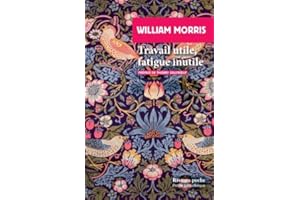Travail utile, fatigue inutile