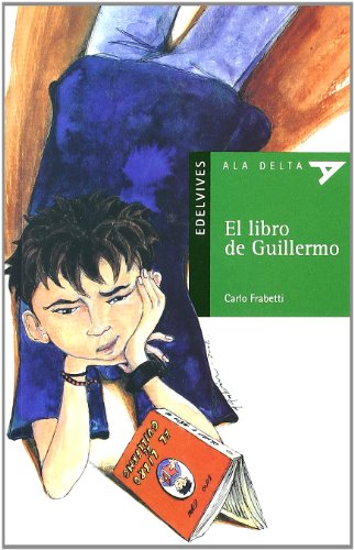 El libro de guillermo (ala delta - serie verde)