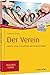 Produktbild Der Verein: Wie Sie einen e.V. erfolgreich gründen und führen (Haufe TaschenGuide)