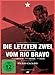 Die letzten Zwei vom Rio Bravo