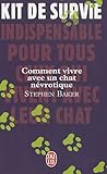 Comment vivre avec un chat névrotique