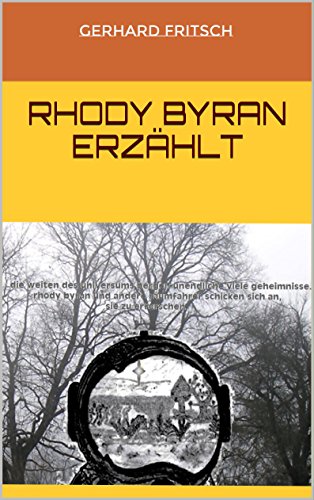 Rhody Byran erzählt