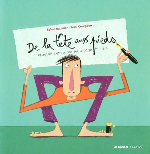 De la tête aux pieds