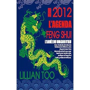 Agenda Feng Shui 2012 Livre en Ligne Agenda Feng Shui 2012 Livre en Ligne - Telecharger Ebook