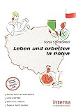 Leben und arbeiten in Polen by Sonja Stankowski