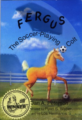 Fergus, the Soccer-Playing Colt (English Edition)