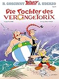 Asterix 38: Die Tochter des Vercingetorix by 