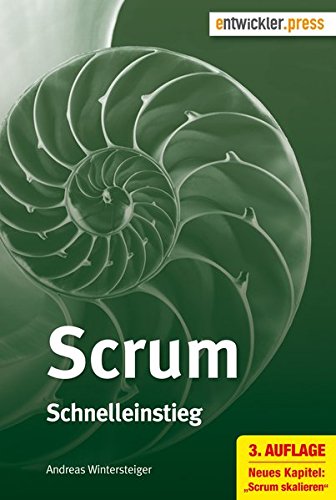 Download Scrum. Schnelleinstieg (3. Aufl.) Download Scrum. Schnelleinstieg (3. Aufl.)