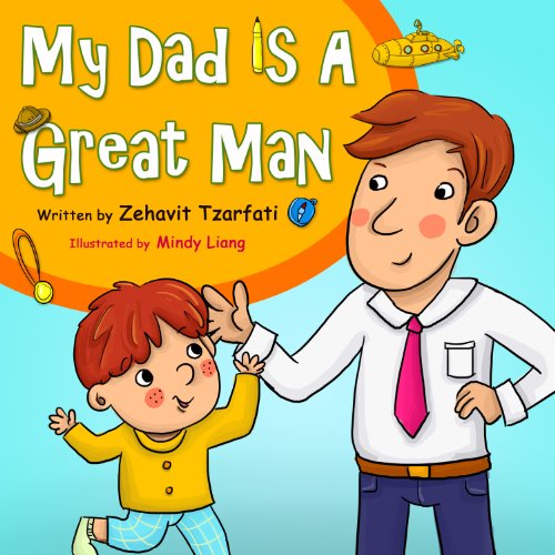Download Children's book: My Dad is a great man (Happy bedtime stories children's books collection Book 1) Download Children's book: My Dad is a great man (Happy bedtime stories children's books collection Book 1)