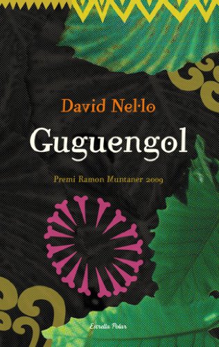 Guguengol: Premi Ramon Muntaner 2009 (LA VIA LÀCTIA Book 360) (Catalan Edition)