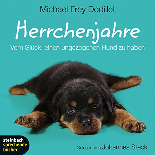 Download Herrchenjahre: Vom Glück, einen ungezogenen Hund zu haben Download Herrchenjahre: Vom Glück, einen ungezogenen Hund zu haben