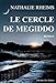 Le Cercle de Megiddo (French Edition) by Nathalie Rheims