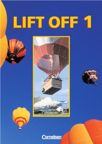 Preisvergleich Produktbild Lift Off, Bd.1, Student's Book, Gesamtband