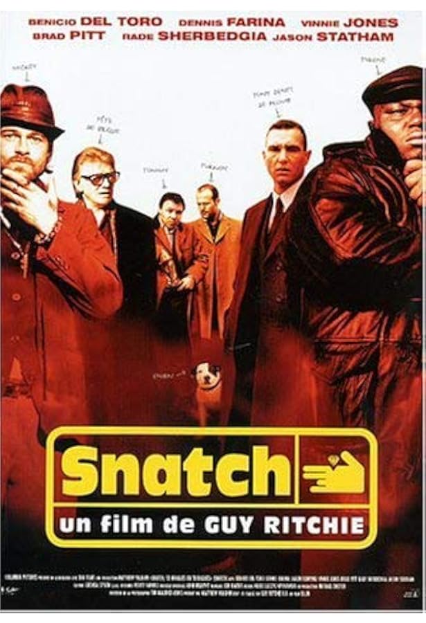 Snatch, Tu Braques Ou Tu Raques Benicio Del Toro, Dennis Farina, Ewen Bremner, Jason Flemyng Snatch, Tu Braques Ou Tu Raques Benicio Del Toro, Dennis Farina, Ewen Bremner, Jason Flemyng