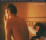 Image de Die Ballade von der sexuellen Abhängigkeit