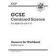 GCSE Combined Science: AQA Answers (for Workbook) - Higher (CGP AQA GCSE Combined Science)