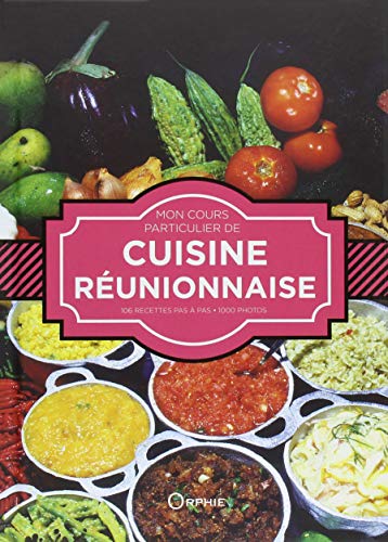 Download Mon Cours Particulier de Cuisine Reunionnaise Download Mon Cours Particulier de Cuisine Reunionnaise