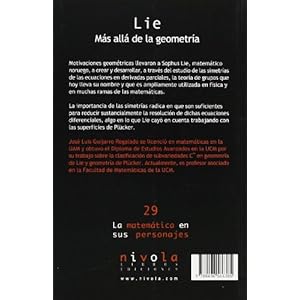 LIE. Más allá de la geometría (La matemática en sus personajes)
