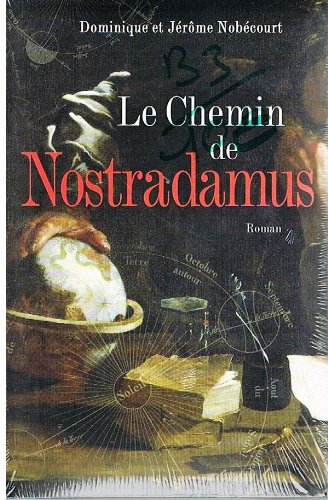 couverture de : Le Chemin de Nostradamus
