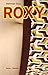 Produktbild Roxy: Roman
