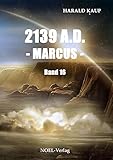 Cover zum Buch 2139 A.D. Marcus