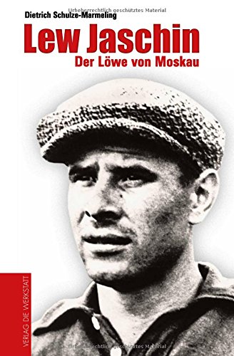 Download Lew Jaschin: Der Löwe von Moskau Download Lew Jaschin: Der Löwe von Moskau