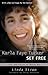 Karla Faye Tucker Set Free: Life and Faith on Death Row by