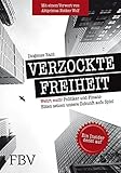Image de Verzockte Freiheit: Wehrt euch! Politiker und Finanz-Eliten setzen unsere Zukunft aufs Spiel