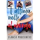 L'ultima notte al mondo