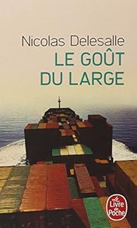 Le goÃ»t du large par Delesalle