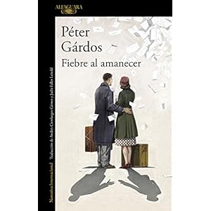 Fiebre al amanecer