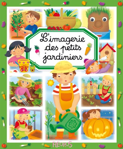l' Imagerie des petits jardiniers