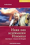 Herr des schwarzen Himmels: Zeren Baawai - Schamane der Mongolei by 