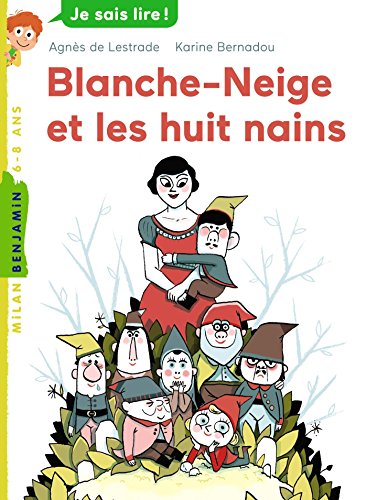 Blanche-neige et les huit nains