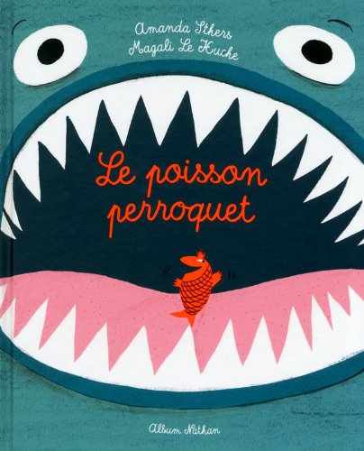 <a href="/node/7032">Le poisson perroquet</a>